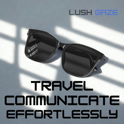 Lush Gaze™ - Intelligent Multi-Language Translator